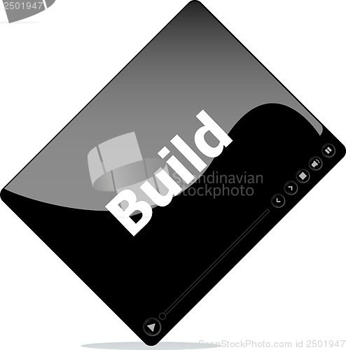 Image of build on media player interface