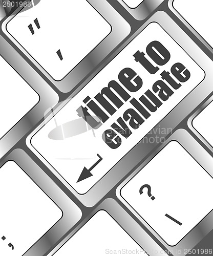 Image of time to evaluate word on computer keyboard - social network concept