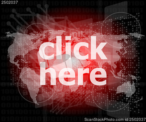 Image of click here text on digital touch screen - business concept