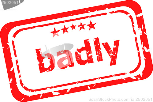 Image of badly word on red rubber grunge stamp