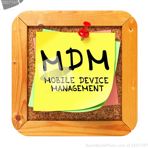 Image of MDM. Yellow Sticker on Bulletin.