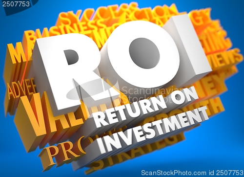 Image of ROI. Business Concept.