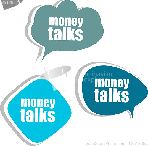 Image of money talks. Set of stickers, labels, tags. Business banners