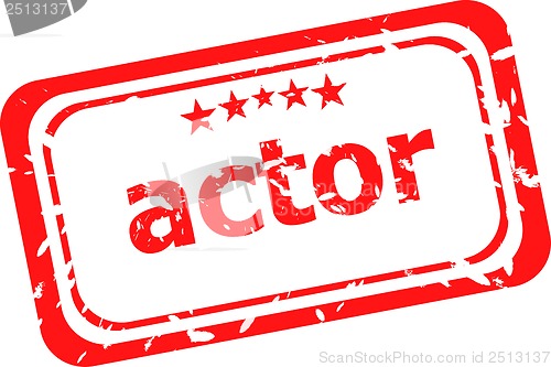 Image of red rubber stamp with actor word