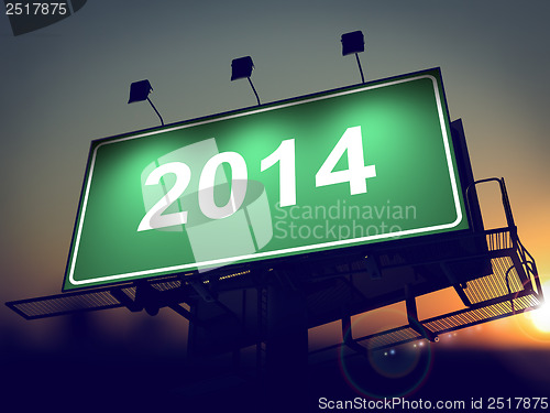 Image of Billboard of 2014 Year on the Sunrise Background.