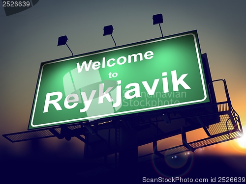 Image of Billboard Welcome to Reykjavik at Sunrise.