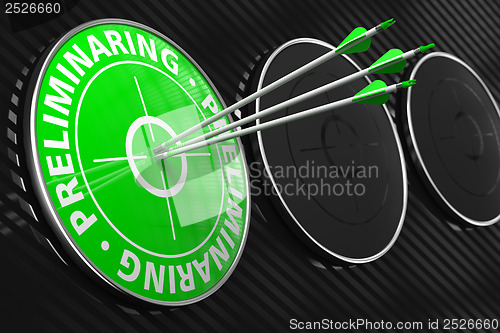 Image of Preliminaring Concept on Green Target.