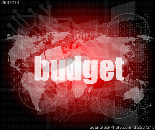 Image of budget word on touch screen, modern virtual technology background