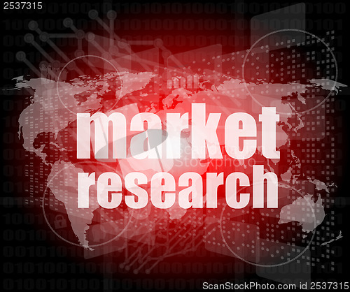 Image of market research word on touch screen, modern virtual technology background
