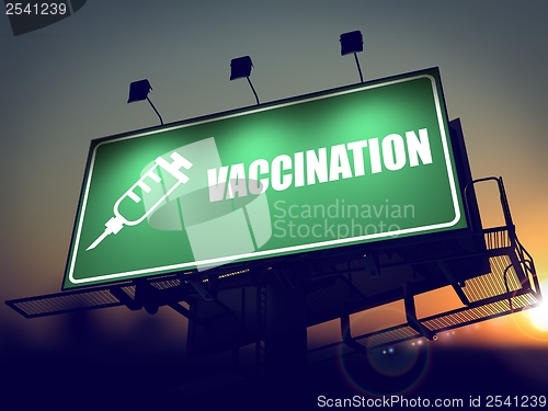Image of Vaccination - Billboard on the Sunrise Background.