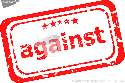 Image of against on red rubber stamp over a white background