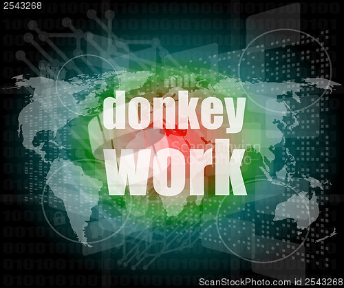 Image of donkey work text on digital touch screen interface