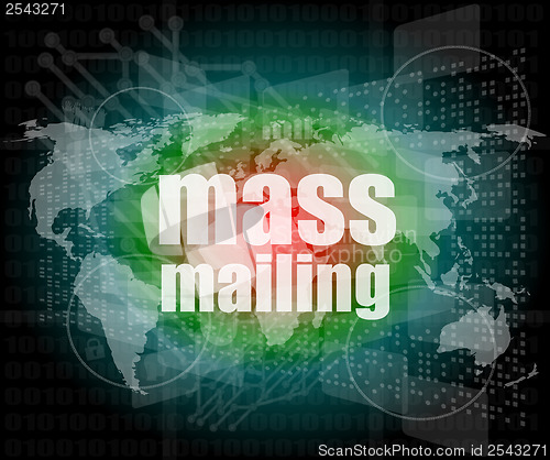 Image of mass mailing word on digital screen, global communication concept