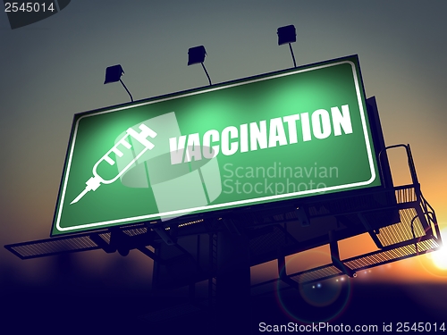 Image of Vaccination - Billboard on the Sunrise Background.