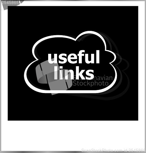 Image of instant photo frame with cloud and useful links word, internet concept