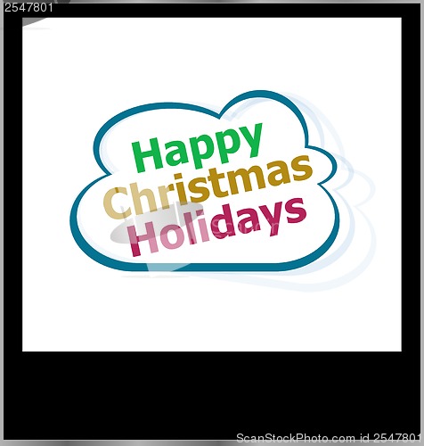 Image of happy christmas holidays word on cloud, isolated photo frame