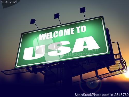 Image of Welcome to USA Billboard at Sunrise.
