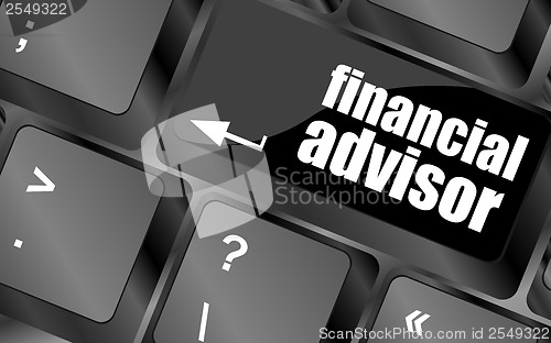 Image of keyboard key with financial advisor button, business concept