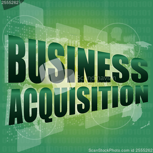 Image of business concept, business acquisition digital touch screen interface