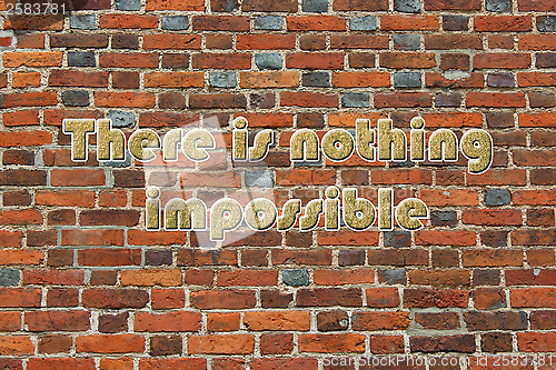 Image of inscription there is nothing impossible