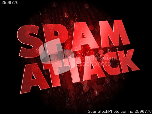 Image of Spam Attack on Dark Digital Background.