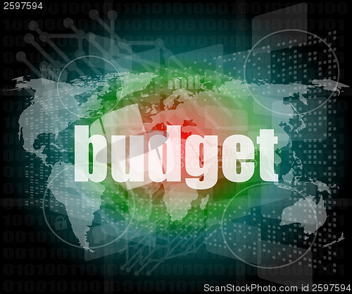 Image of budget word on touch screen, modern virtual technology background