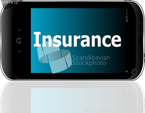 Image of smartphone with word insurance on display, business concept