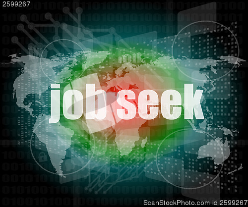 Image of job seek word on touch screen, modern virtual technology background