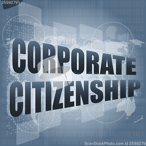 Image of corporate citizenship words on digital screen with world map