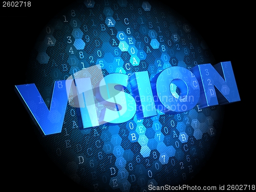 Image of Vision on Dark Digital Background.