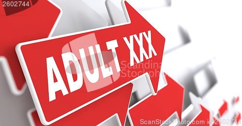 Image of Adult XXX Concept on Red Arrow.