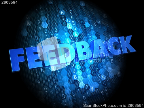 Image of Feedback on Dark Digital Background.