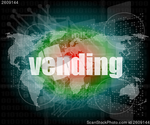 Image of business concept: vending words on digital screen, 3d