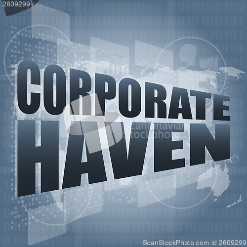 Image of corporate haven words on digital screen with world map