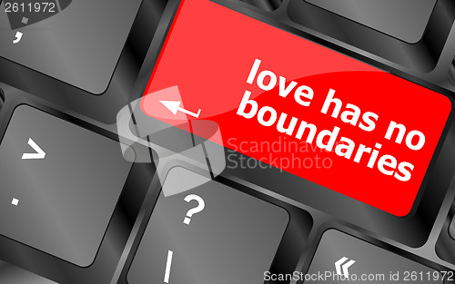 Image of Wording love has no boundaries on computer keyboard key