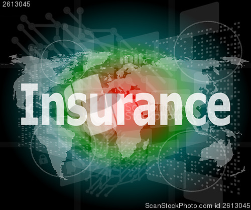 Image of The word insurance on digital screen, business concept