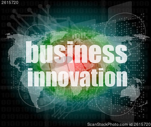 Image of business innovation button on a touch screen interface