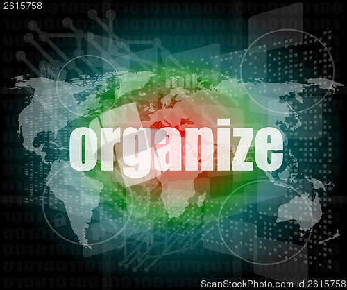 Image of social concept: word organize on digital touch screen background