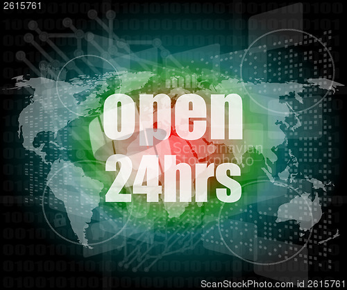 Image of Security concept: open 24 hours on digital screen