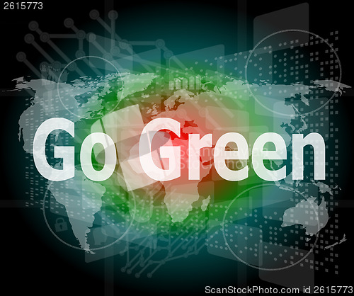 Image of business touchscreen with message - Go Green