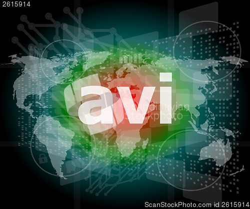 Image of digital concept: avi word on digital screen