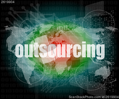 Image of Job, work concept: words Outsourcing on business digital screen, 3d