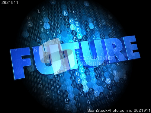 Image of Future on Digital Background.