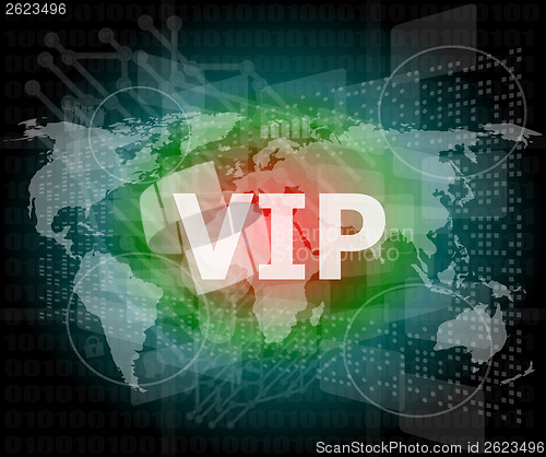 Image of words vip on digital screen, business concept