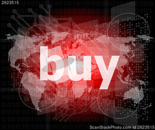 Image of The word buy on digital screen, business concept