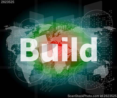 Image of The word build on digital screen, business concept