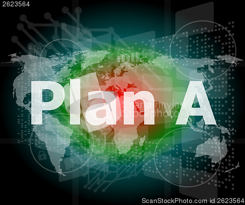 Image of The word plan a on digital screen, business concept