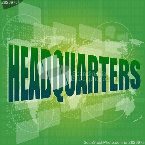 Image of headquarters words on digital screen background with world map