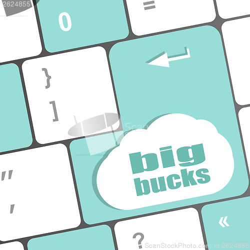 Image of big bucks on computer keyboard key button