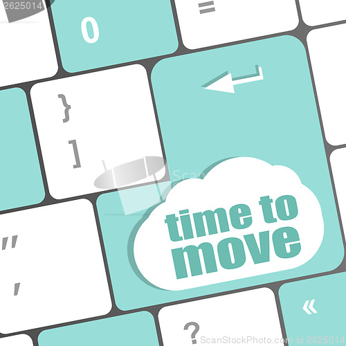 Image of words Time to move on keyboard key